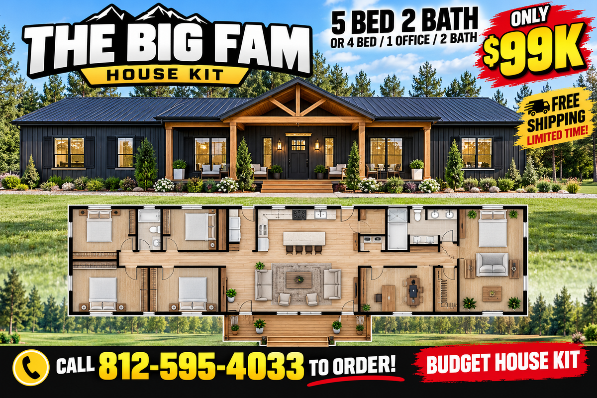 The Big Fam Budget House Kit (5 bed 2 bath or 4 bed, 1 office 2 bath)