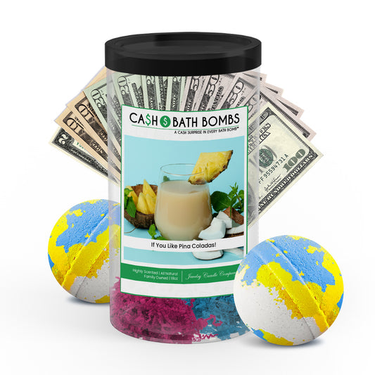 if you like pina colada cash bath bomb twin pack