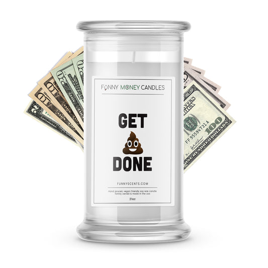 Get Shit Done Money Funny Candles