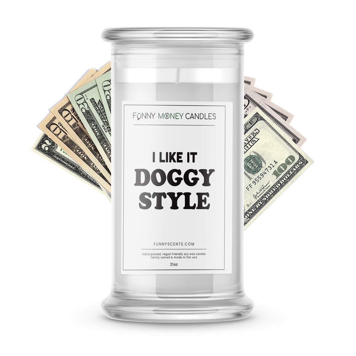 I Like it Doggy Style Money Funny Candles