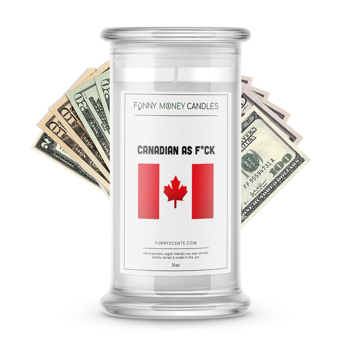 Canadian as F*uck Money Funny Candles