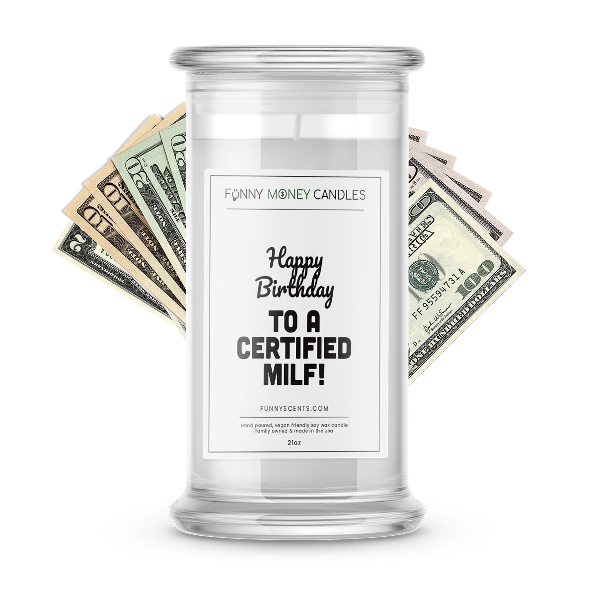 Happy Birthday to a Certified MILF! Money Funny Candles