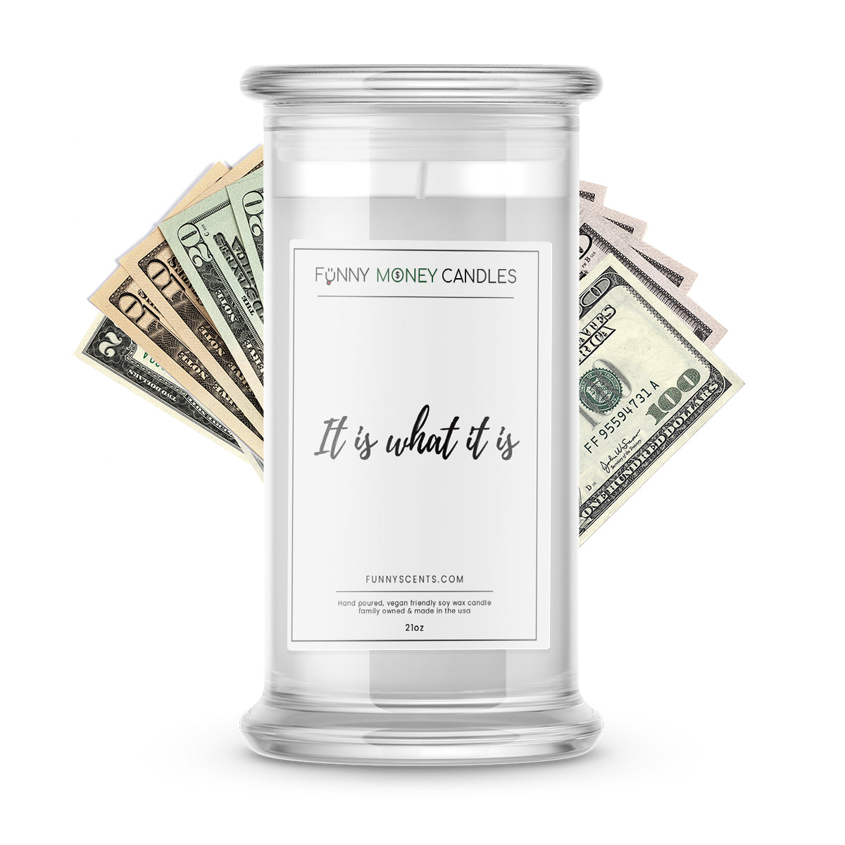 It is what it is Money Funny Candles