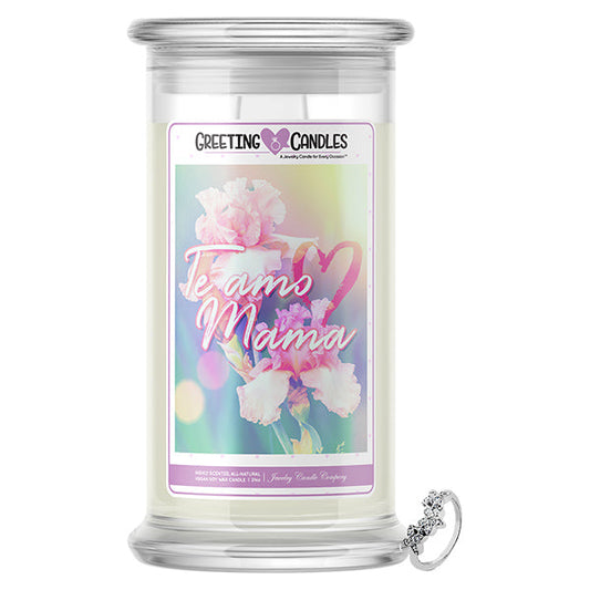 Te Amo Mama Jewelry Greeting Candle