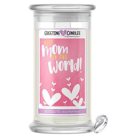 Best Mom In The World! Jewelry Greeting Candles