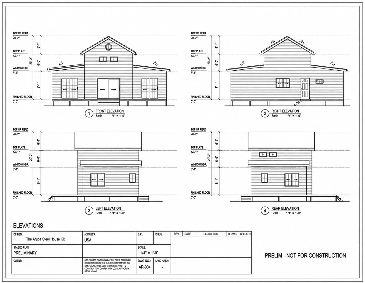 The Aruba Steel House Kit