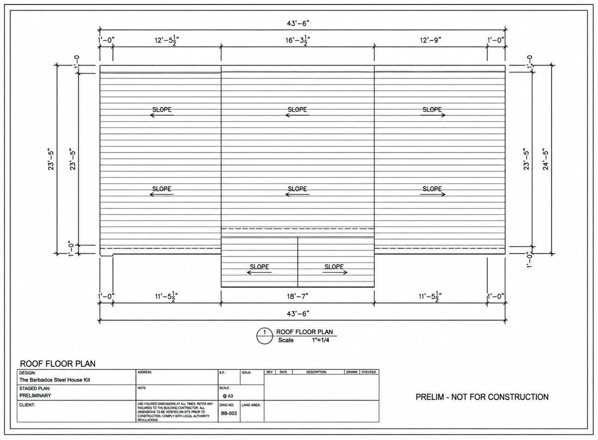 The Barbados Steel House Kit