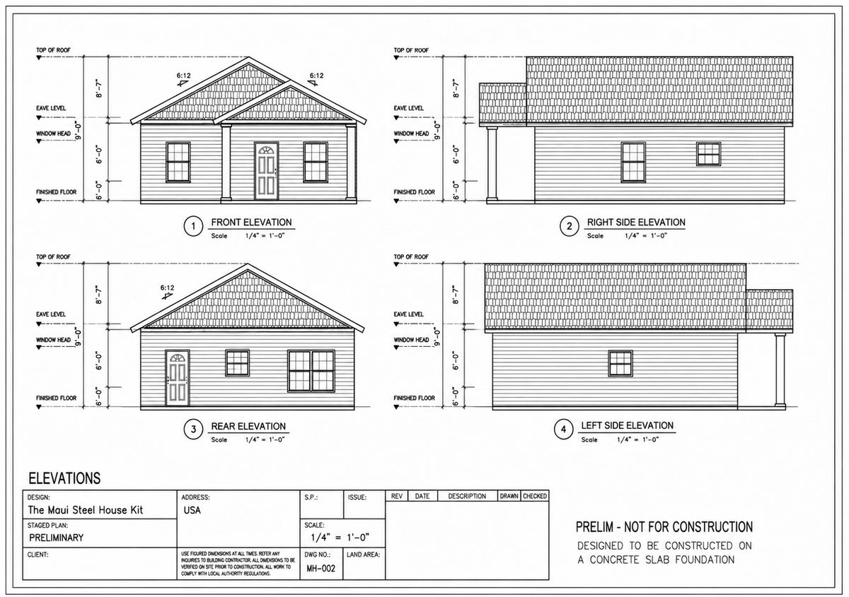 The Maui Steel House Kit