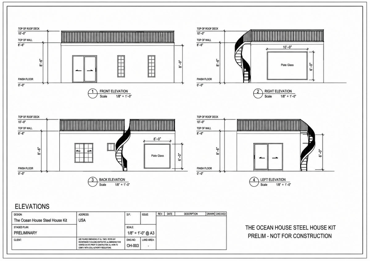 The Ocean House Steel House Kit