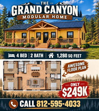 THE GRAND CANYON MODULAR CABIN  (4 BED 2 BATH OR 2 BED )