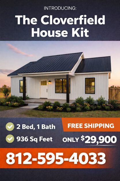 The Cloverfield Affordable House Kit