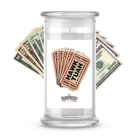 HAWK TUAH , SPIT ON THAT THING! (TICKETS)