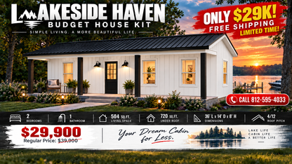 Lakeside Haven Tiny Home Affordable House Kit (2 bed 1 bath)