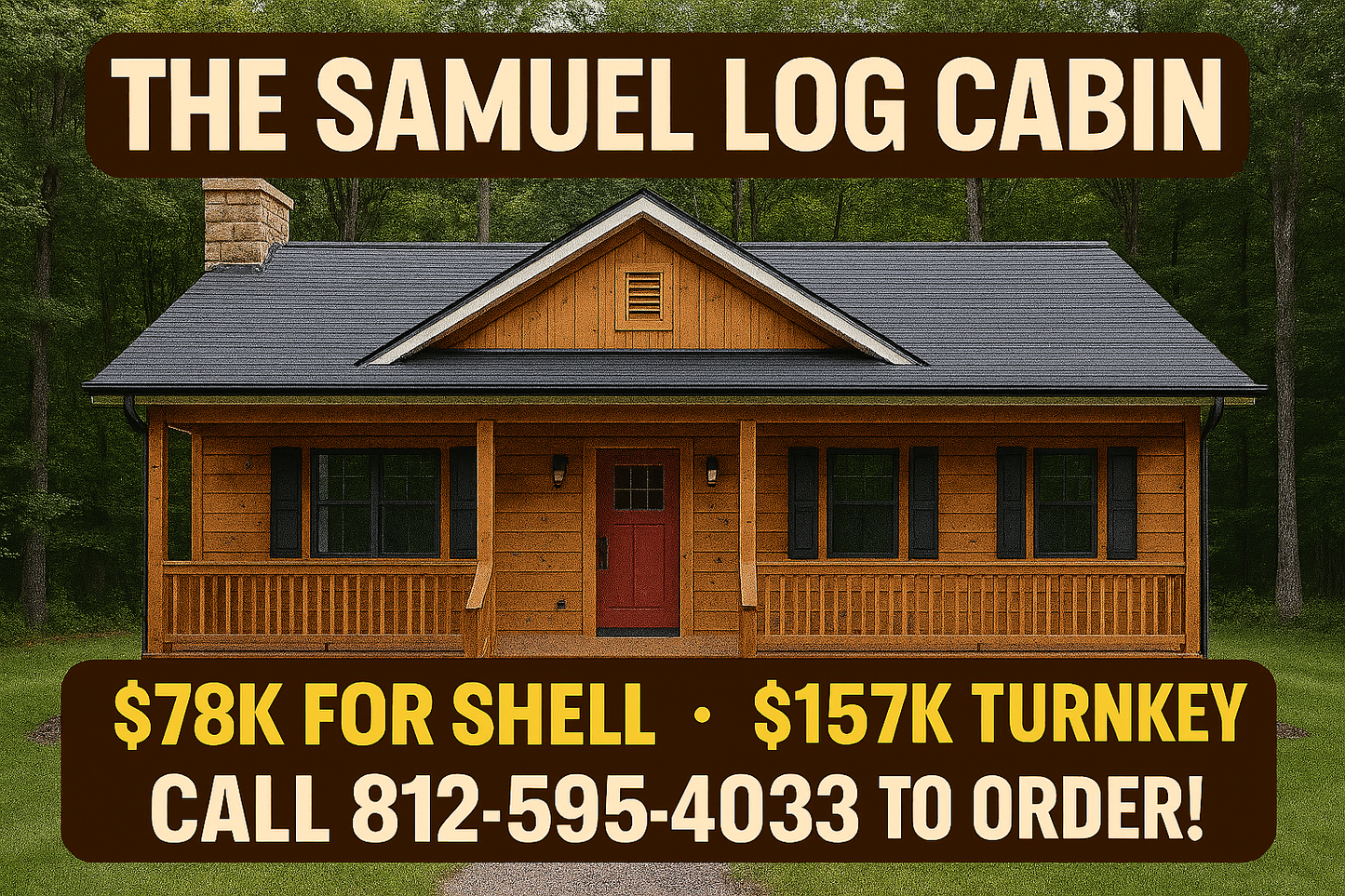 The Samuel Modular Cabin (7 sizes and price points to choose from!)