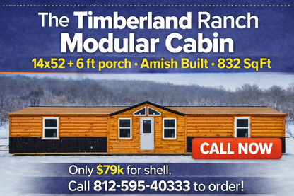 The Timberland Ranch Cabin , Pre-Built SHELL
